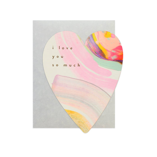 I Love You So Much Greeting Card
