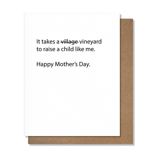 It Takes A Vineyard Mother's Day Greeting Card