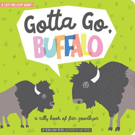 Book cover of 'Gotta Go, Buffalo' with two bison on a green background